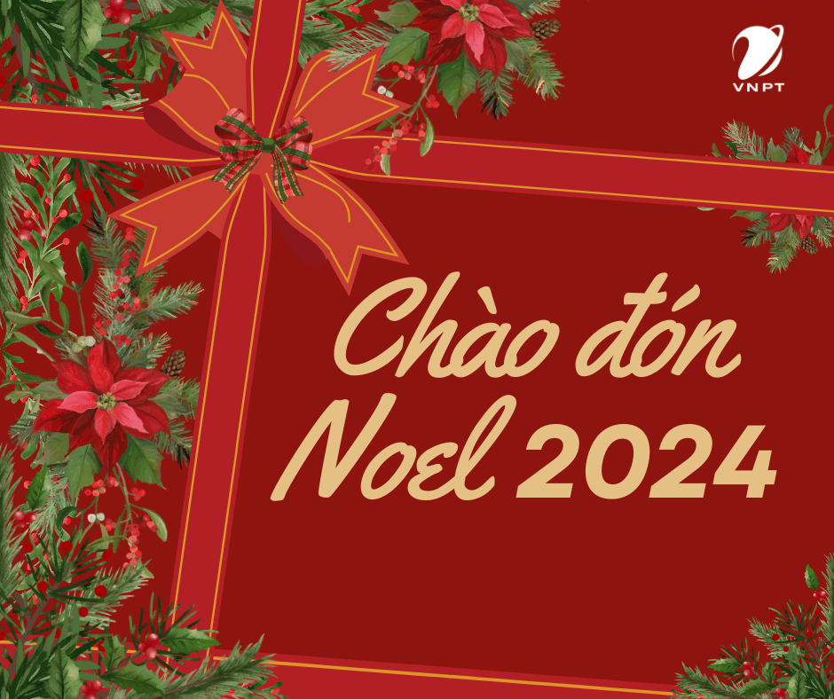 Chương trình khuyến mại “Chào đón Noel 2024