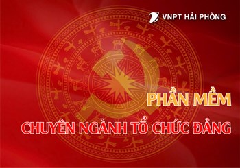 Hệ thống phần mềm chuyên ngành tổ chức xây dựng Đảng
