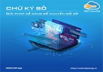 Hướng dẫn về chủ trương ứng dụng chữ ký số công cộng trên mạng đấu thầu quốc gia mới và cài đặt chữ ký số công cộng VNPT CA  trên mạng đấu thầu quốc gia